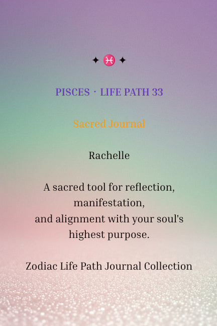 Zodiac Soul Series Journal – Personalized cover page for Pisces Life Path 33
